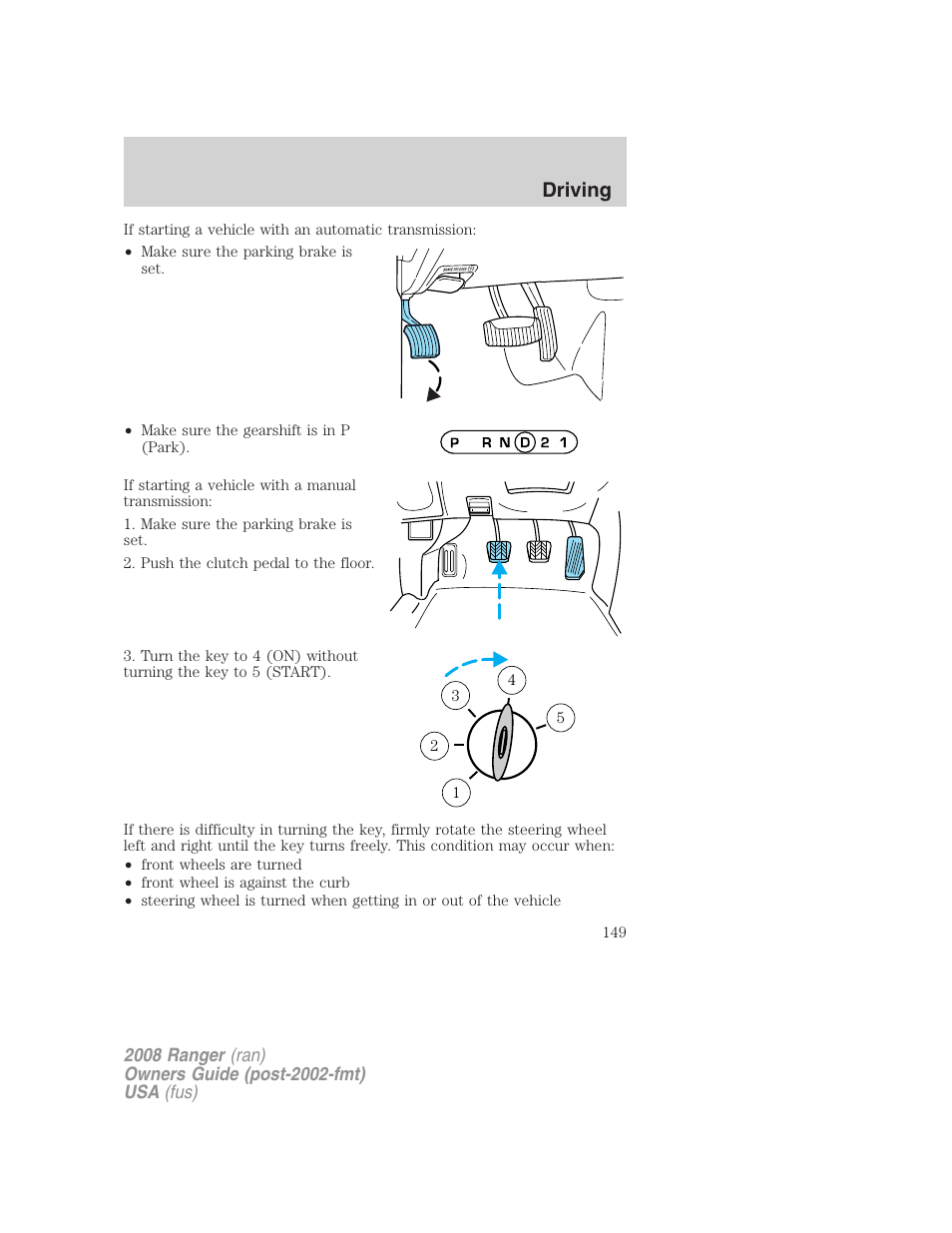 Driving | FORD 2008 Ranger v.2 User Manual | Page 149 / 272