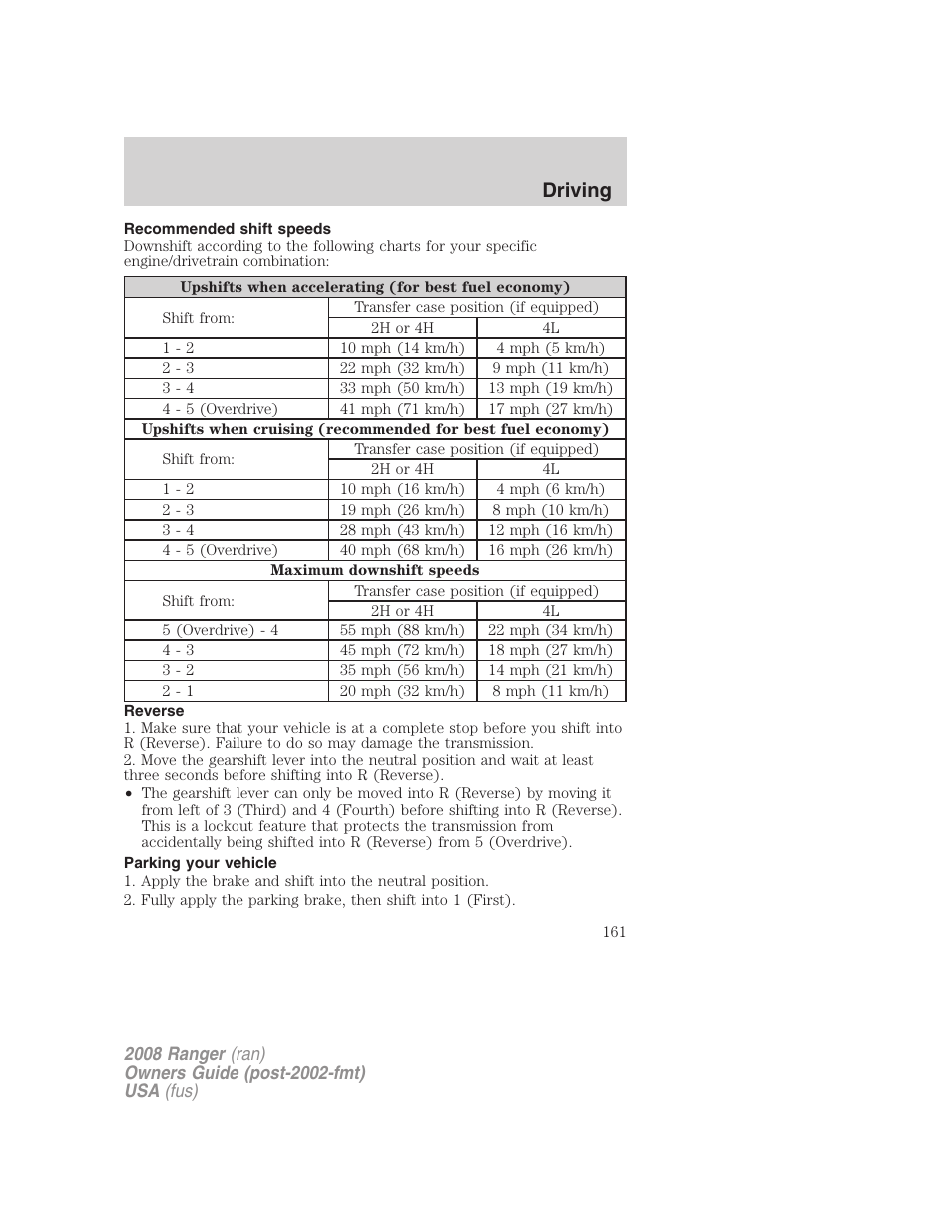 Recommended shift speeds, Reverse, Parking your vehicle | Driving | FORD 2008 Ranger v.2 User Manual | Page 161 / 272