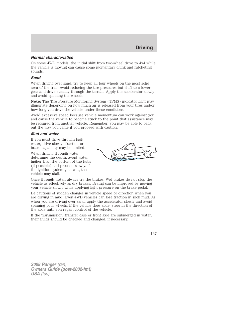 Normal characteristics, Sand, Mud and water | Driving | FORD 2008 Ranger v.2 User Manual | Page 167 / 272