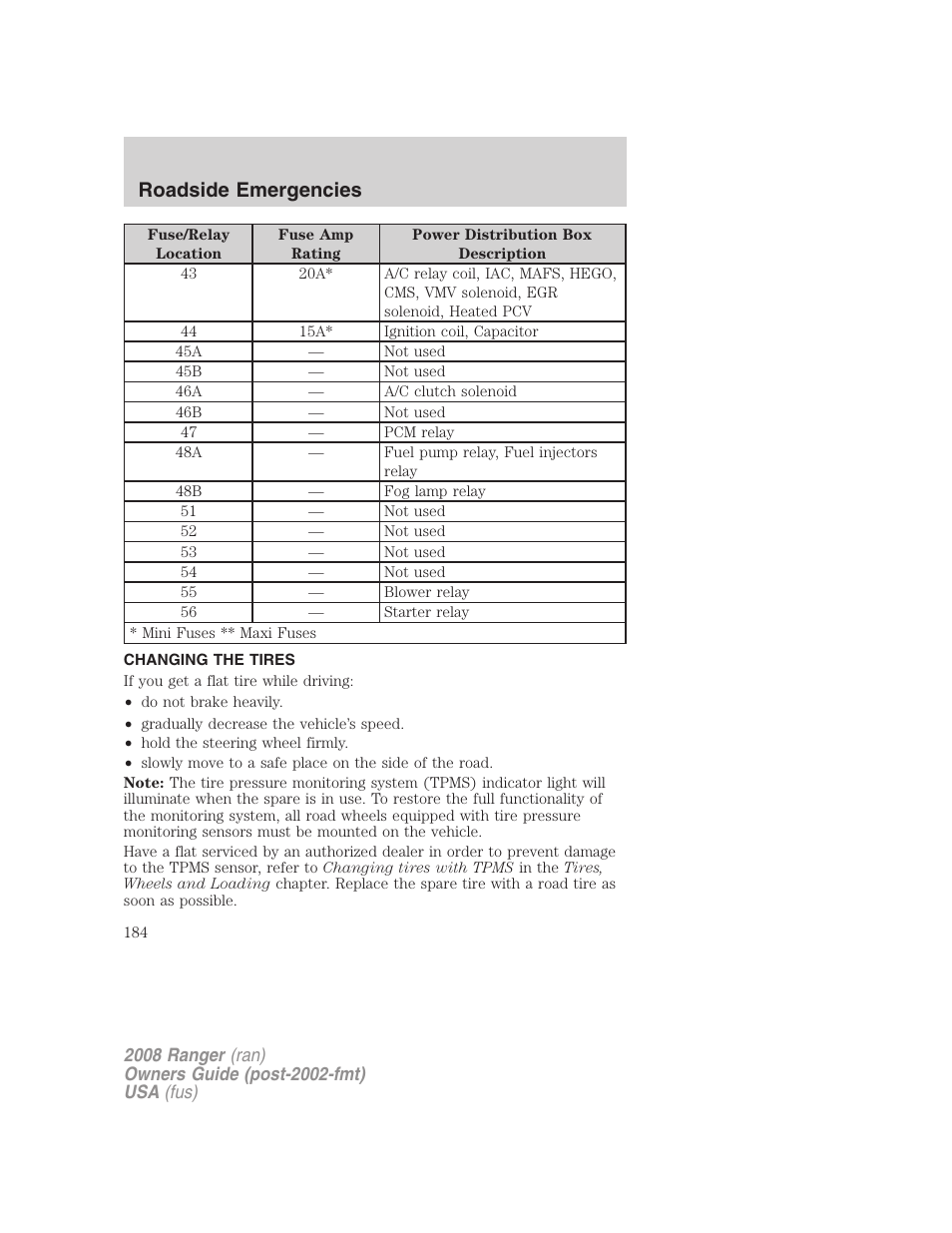 Changing the tires, Changing tires, Roadside emergencies | FORD 2008 Ranger v.2 User Manual | Page 184 / 272