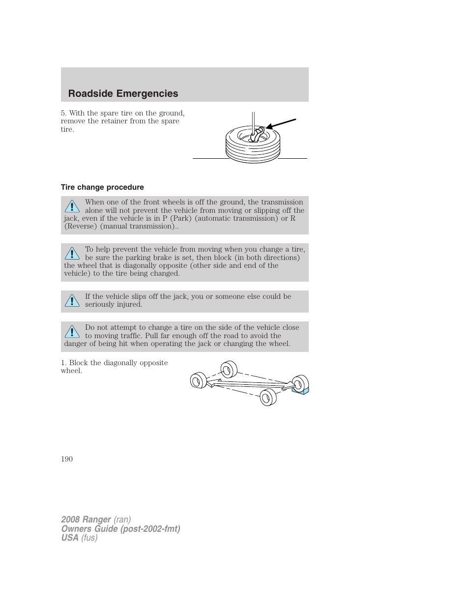 Tire change procedure, Roadside emergencies | FORD 2008 Ranger v.2 User Manual | Page 190 / 272