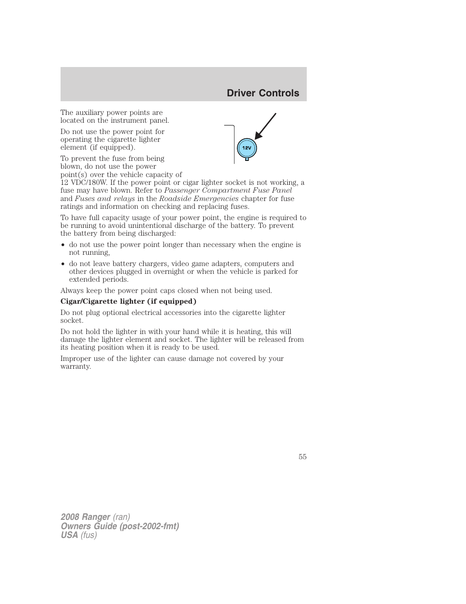 Power windows (if equipped), Driver controls | FORD 2008 Ranger v.2 User Manual | Page 55 / 272
