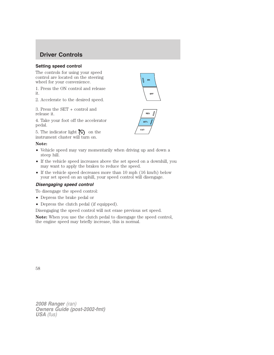 Setting speed control, Disengaging speed control, Driver controls | FORD 2008 Ranger v.2 User Manual | Page 58 / 272