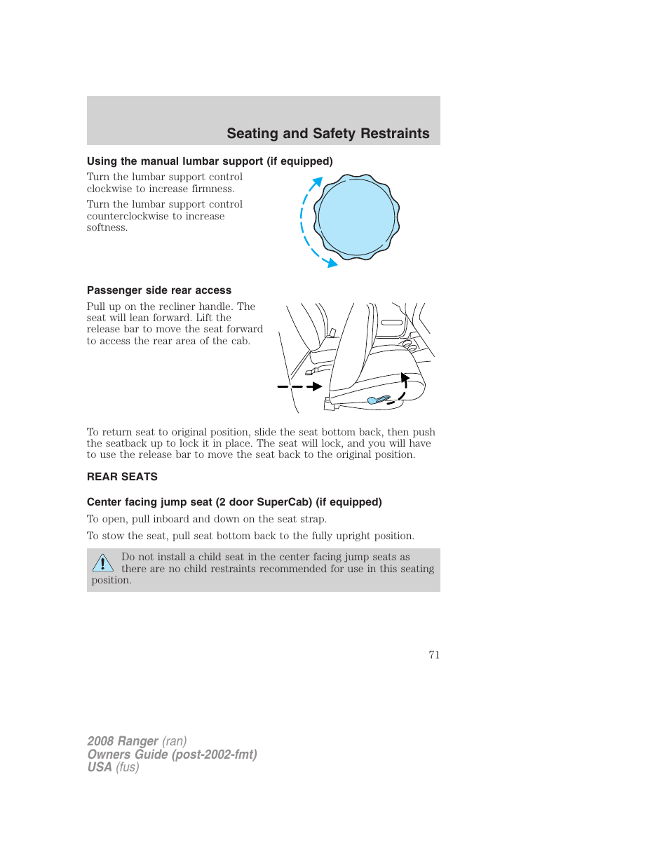 Using the manual lumbar support (if equipped), Passenger side rear access, Rear seats | Seating and safety restraints | FORD 2008 Ranger v.2 User Manual | Page 71 / 272