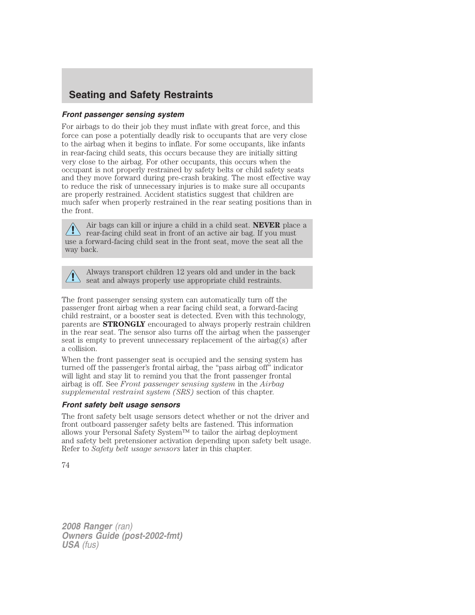 Front passenger sensing system, Front safety belt usage sensors, Seating and safety restraints | FORD 2008 Ranger v.2 User Manual | Page 74 / 272