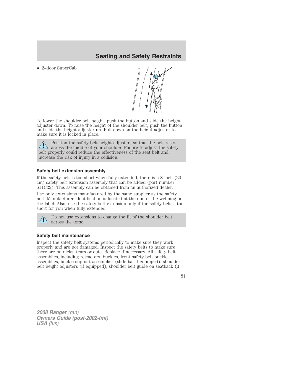 Safety belt extension assembly, Safety belt maintenance, Seating and safety restraints | FORD 2008 Ranger v.2 User Manual | Page 81 / 272