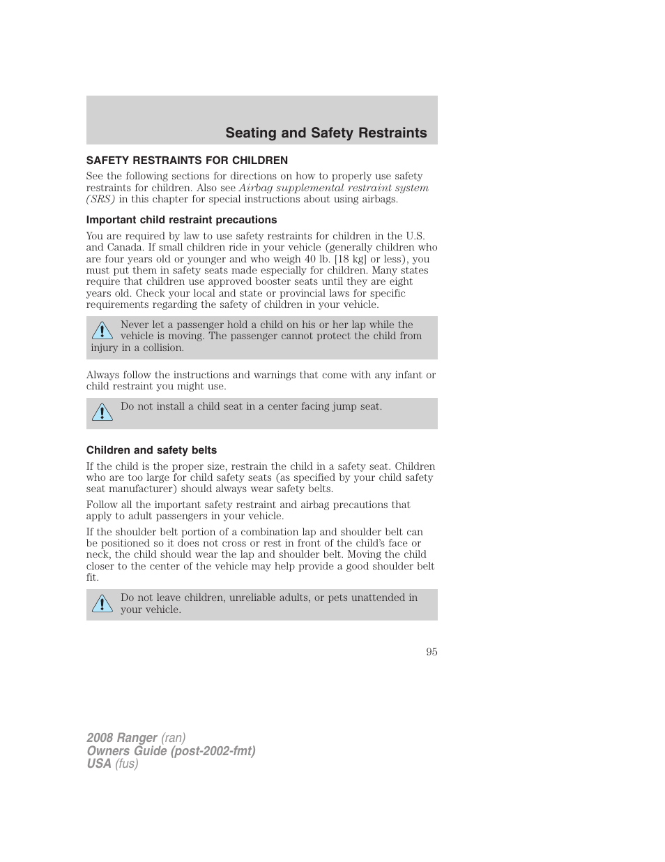 Safety restraints for children, Important child restraint precautions, Children and safety belts | Child restraints, Seating and safety restraints | FORD 2008 Ranger v.2 User Manual | Page 95 / 272