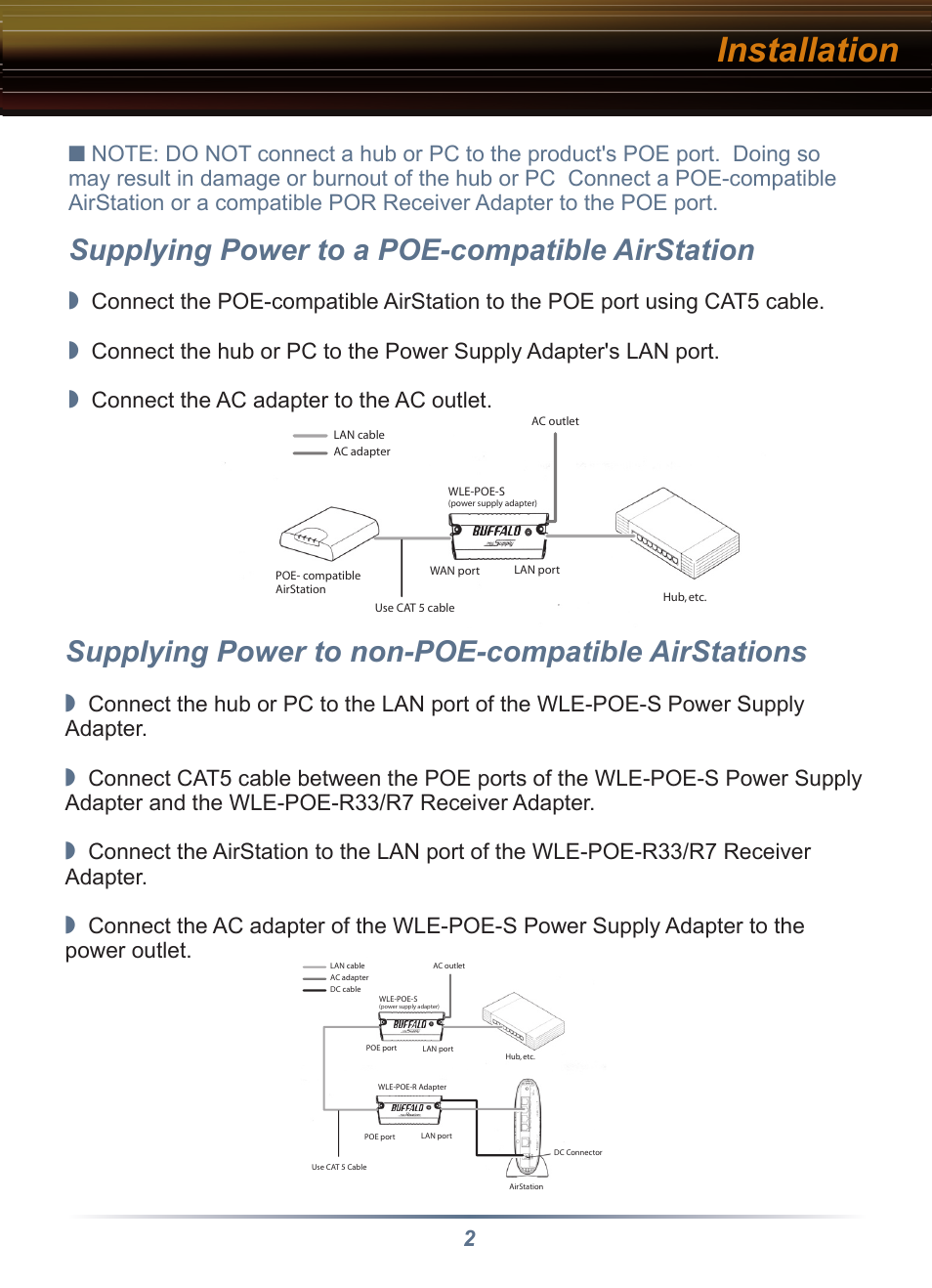 Installation, Supplying power to a poe-compatible airstation, Supplying power to non-poe-compatible airstations | Connect the ac adapter to the ac outlet | Buffalo Technology WLE-POE-S User Manual | Page 2 / 8