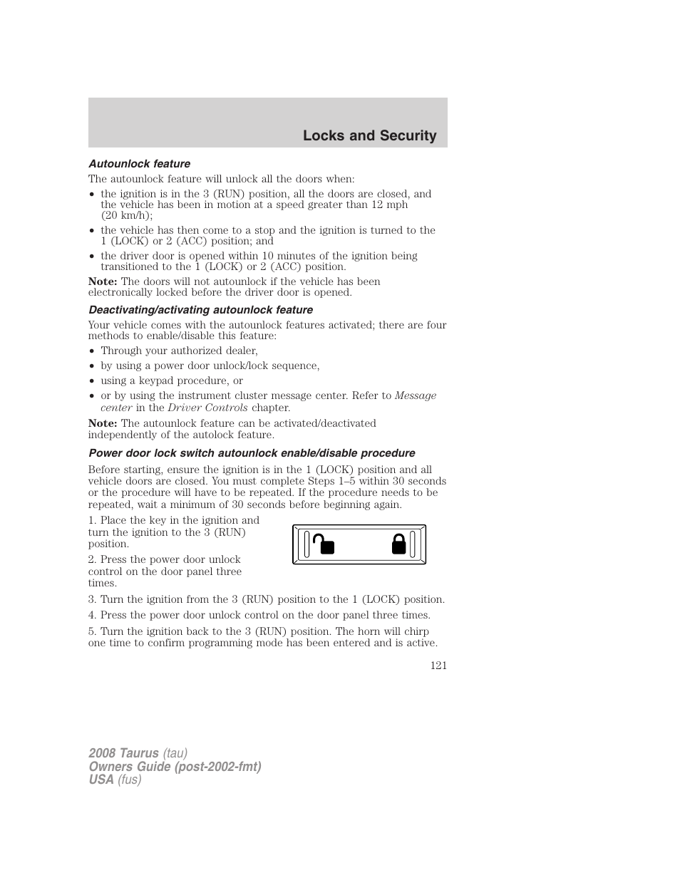 Autounlock feature, Deactivating/activating autounlock feature, Locks and security | FORD 2008 Taurus v.1 User Manual | Page 121 / 320