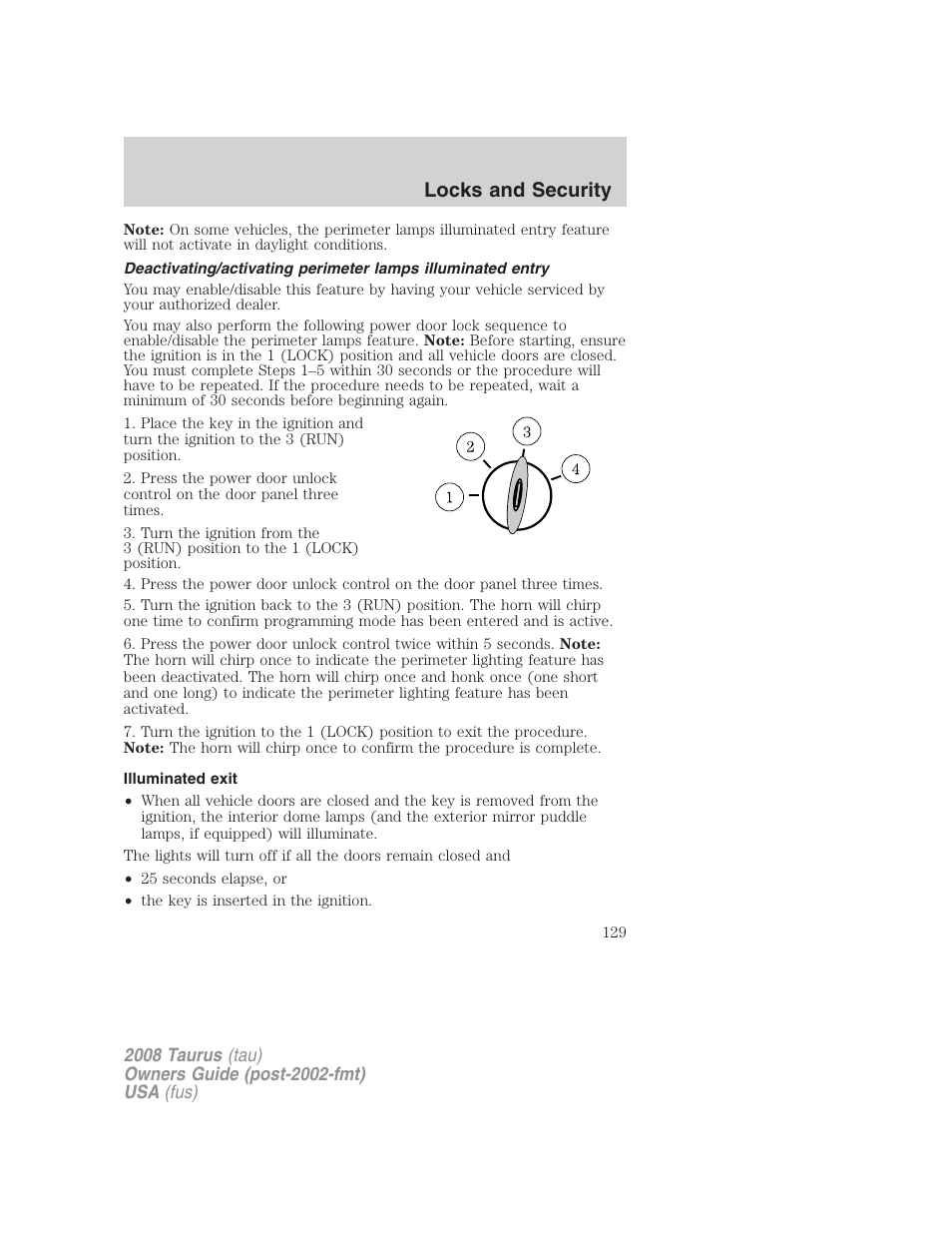 Illuminated exit, Locks and security | FORD 2008 Taurus v.1 User Manual | Page 129 / 320