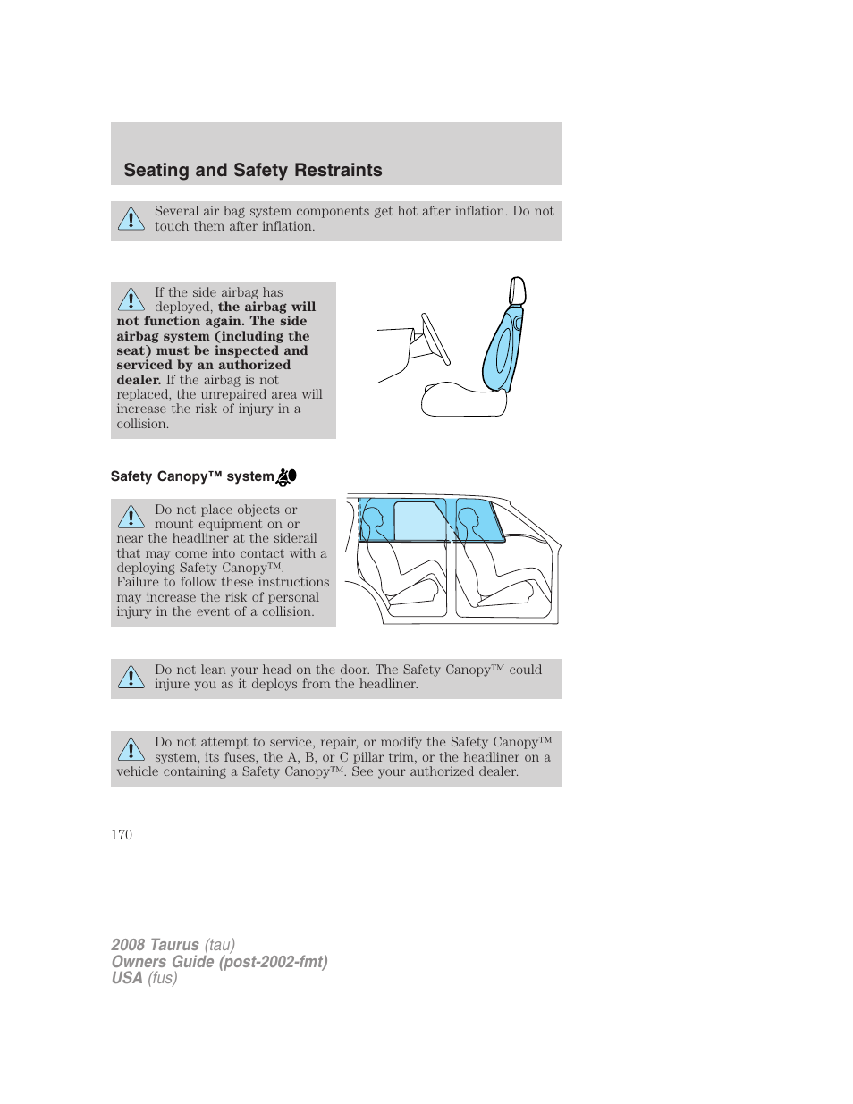 Safety canopy™ system, Seating and safety restraints | FORD 2008 Taurus v.1 User Manual | Page 170 / 320