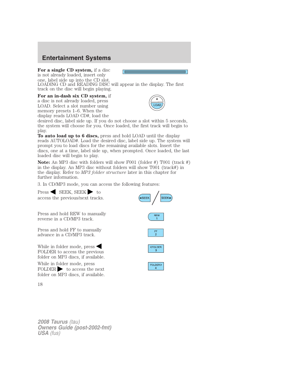 Entertainment systems | FORD 2008 Taurus v.1 User Manual | Page 18 / 320