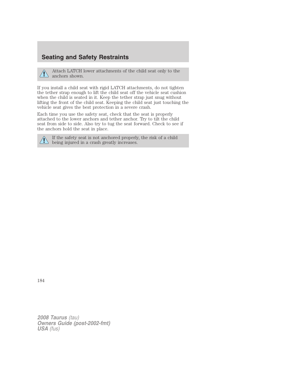 Seating and safety restraints | FORD 2008 Taurus v.1 User Manual | Page 184 / 320