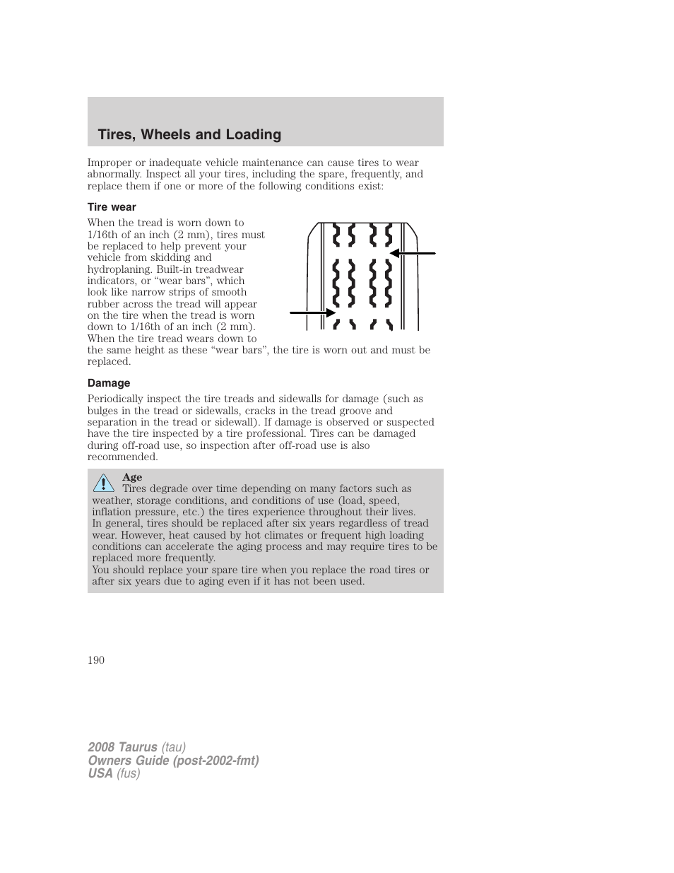 Tire wear, Damage, Tires, wheels and loading | FORD 2008 Taurus v.1 User Manual | Page 190 / 320