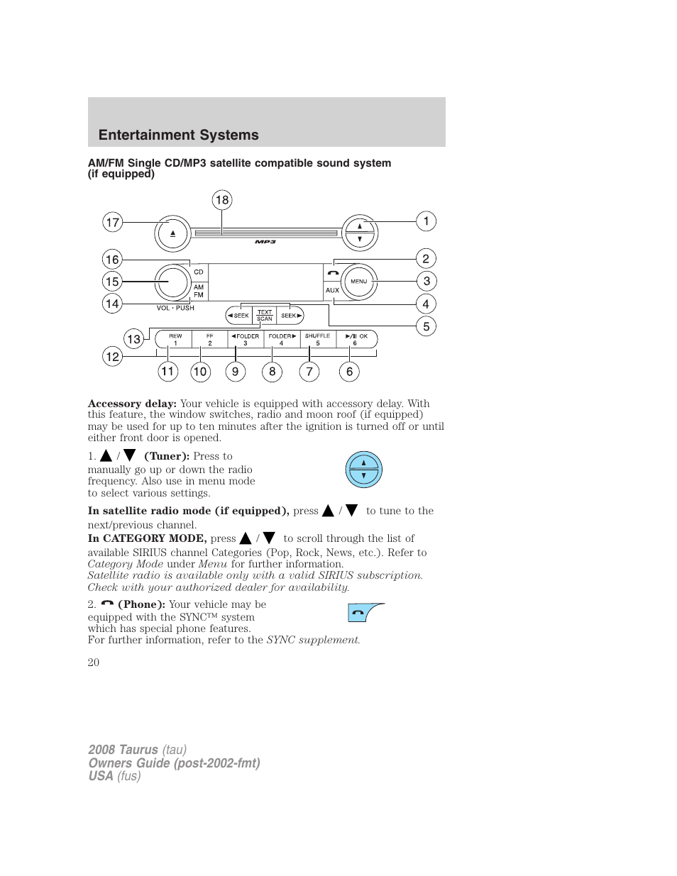 Am/fm stereo with cd, Entertainment systems | FORD 2008 Taurus v.1 User Manual | Page 20 / 320