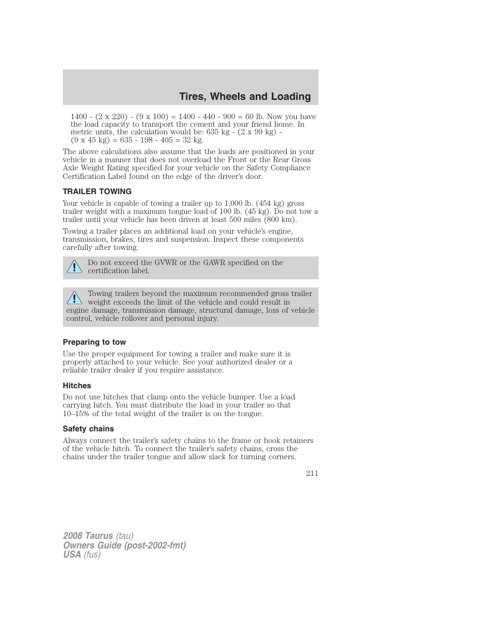 Trailer towing, Preparing to tow, Hitches | Safety chains, Tires, wheels and loading | FORD 2008 Taurus v.1 User Manual | Page 211 / 320