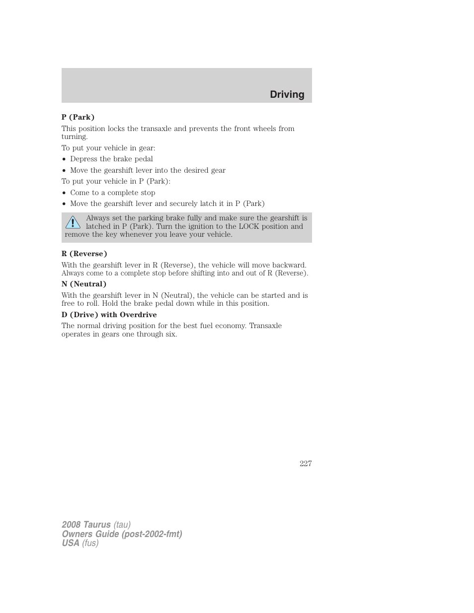 Driving | FORD 2008 Taurus v.1 User Manual | Page 227 / 320