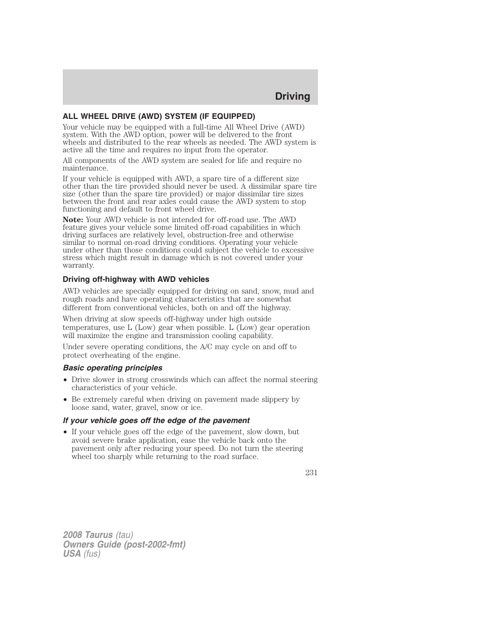 All wheel drive (awd) system (if equipped), Driving off-highway with awd vehicles, Basic operating principles | If your vehicle goes off the edge of the pavement, Driving | FORD 2008 Taurus v.1 User Manual | Page 231 / 320