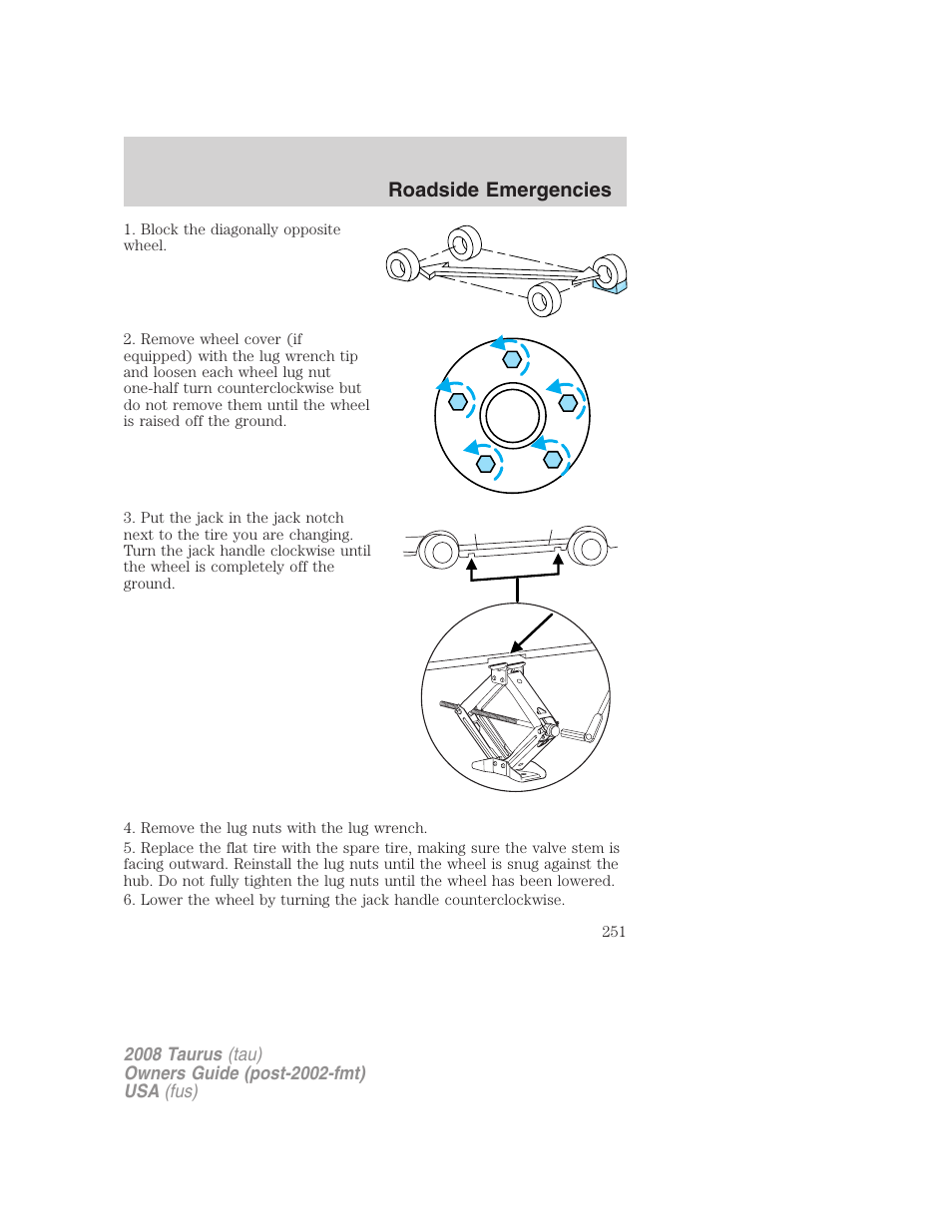 Roadside emergencies | FORD 2008 Taurus v.1 User Manual | Page 251 / 320