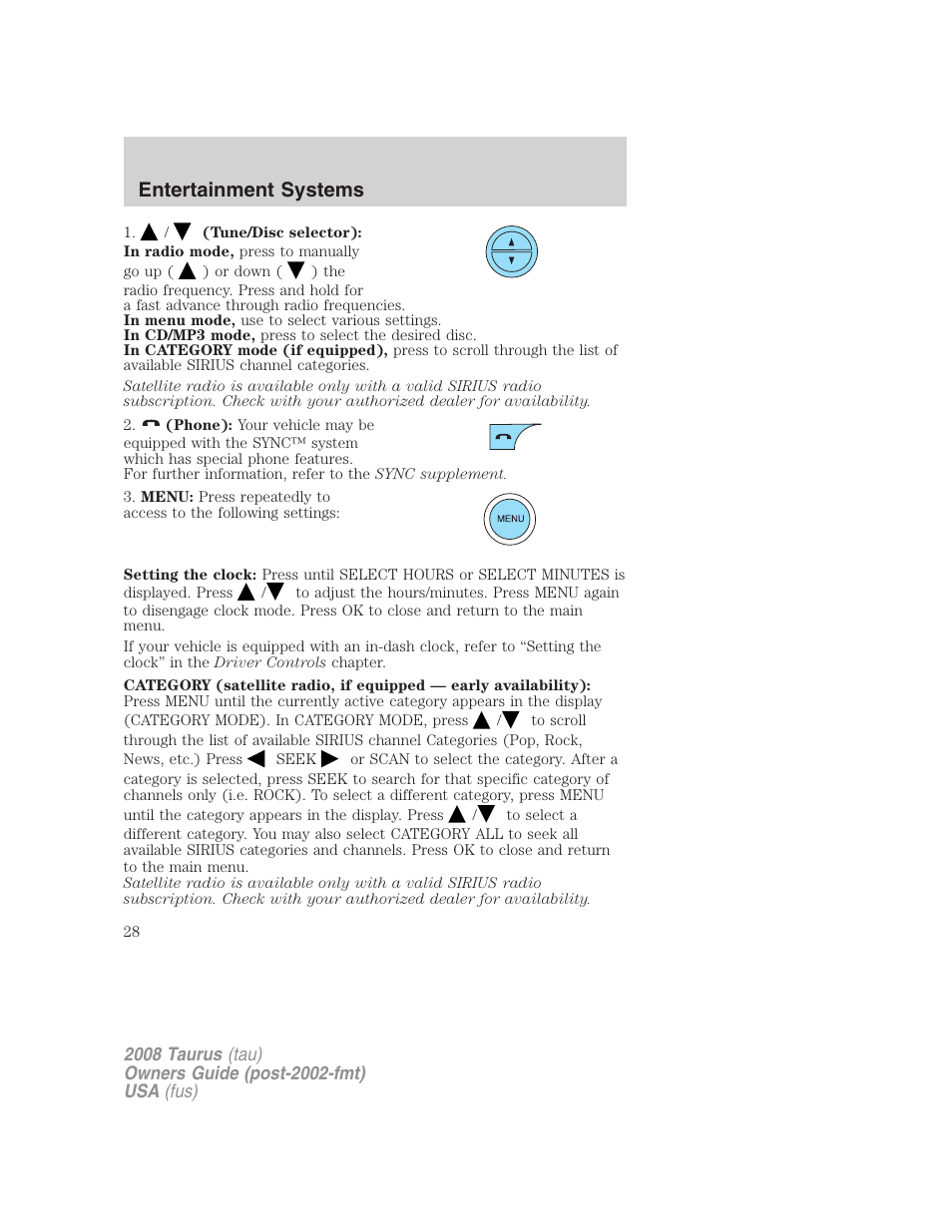 Entertainment systems | FORD 2008 Taurus v.1 User Manual | Page 28 / 320