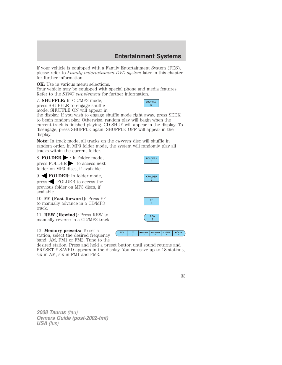 Entertainment systems | FORD 2008 Taurus v.1 User Manual | Page 33 / 320