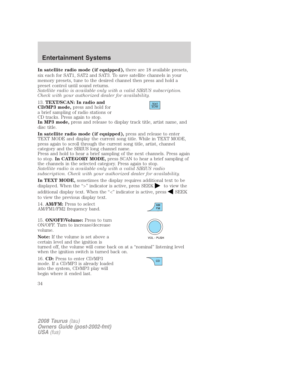 Entertainment systems | FORD 2008 Taurus v.1 User Manual | Page 34 / 320