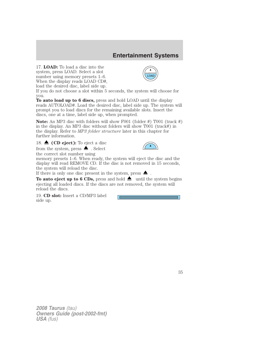 Entertainment systems | FORD 2008 Taurus v.1 User Manual | Page 35 / 320
