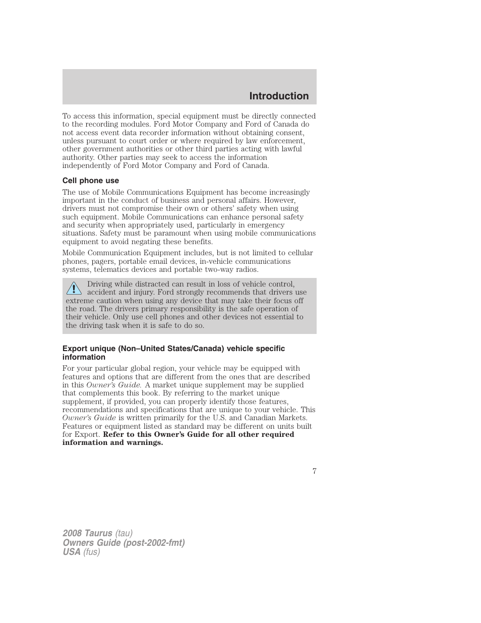 Cell phone use, Introduction | FORD 2008 Taurus v.1 User Manual | Page 7 / 320