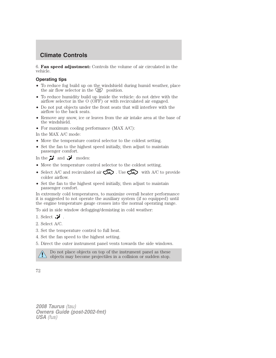 Operating tips, Climate controls | FORD 2008 Taurus v.1 User Manual | Page 72 / 320