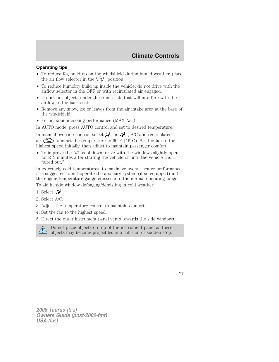 Operating tips, Climate controls | FORD 2008 Taurus v.1 User Manual | Page 77 / 320
