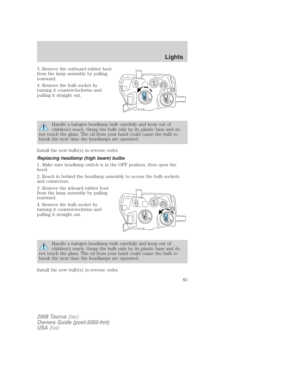 Replacing headlamp (high beam) bulbs, Lights | FORD 2008 Taurus v.1 User Manual | Page 85 / 320
