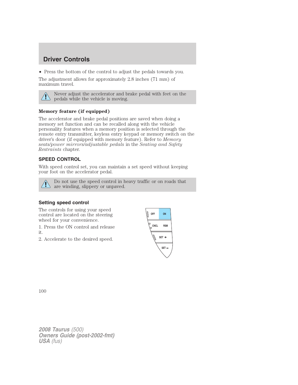 Speed control, Setting speed control, Driver controls | FORD 2008 Taurus v.2 User Manual | Page 100 / 328