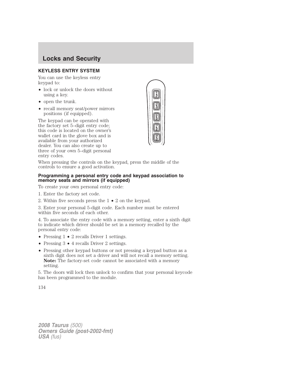 Keyless entry system, Locks and security | FORD 2008 Taurus v.2 User Manual | Page 134 / 328