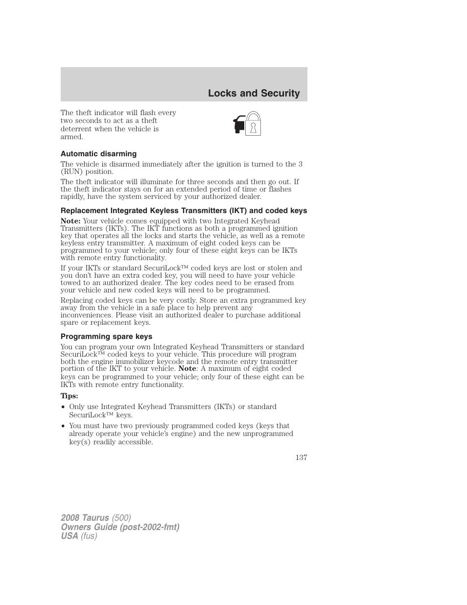 Automatic disarming, Programming spare keys, Locks and security | FORD 2008 Taurus v.2 User Manual | Page 137 / 328