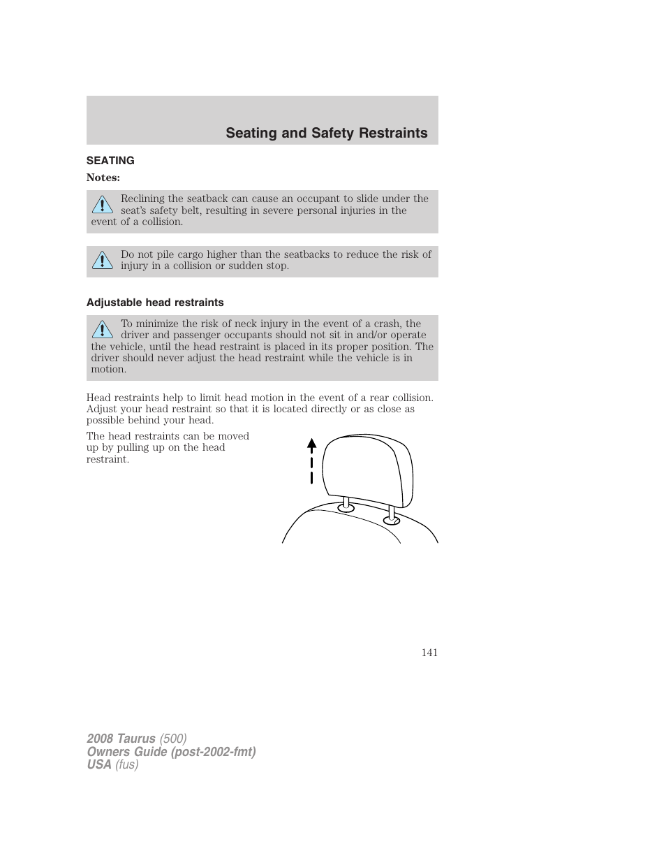 Seating and safety restraints, Seating, Adjustable head restraints | FORD 2008 Taurus v.2 User Manual | Page 141 / 328