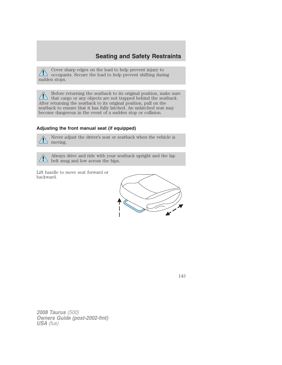 Adjusting the front manual seat (if equipped), Seating and safety restraints | FORD 2008 Taurus v.2 User Manual | Page 143 / 328