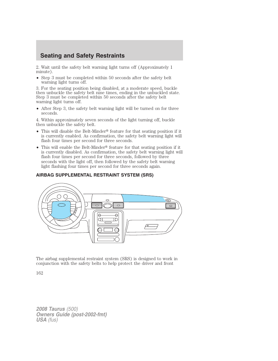 Airbag supplemental restraint system (srs), Airbags, Seating and safety restraints | FORD 2008 Taurus v.2 User Manual | Page 162 / 328