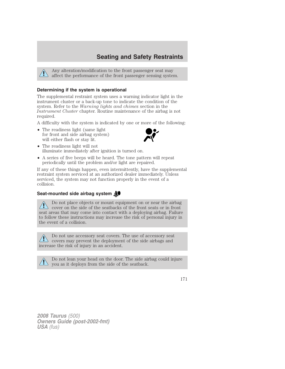 Determining if the system is operational, Seat-mounted side airbag system, Seating and safety restraints | FORD 2008 Taurus v.2 User Manual | Page 171 / 328