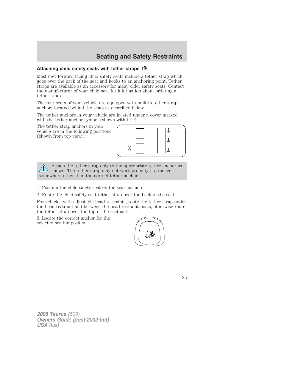 Attaching child safety seats with tether straps, Seating and safety restraints | FORD 2008 Taurus v.2 User Manual | Page 185 / 328