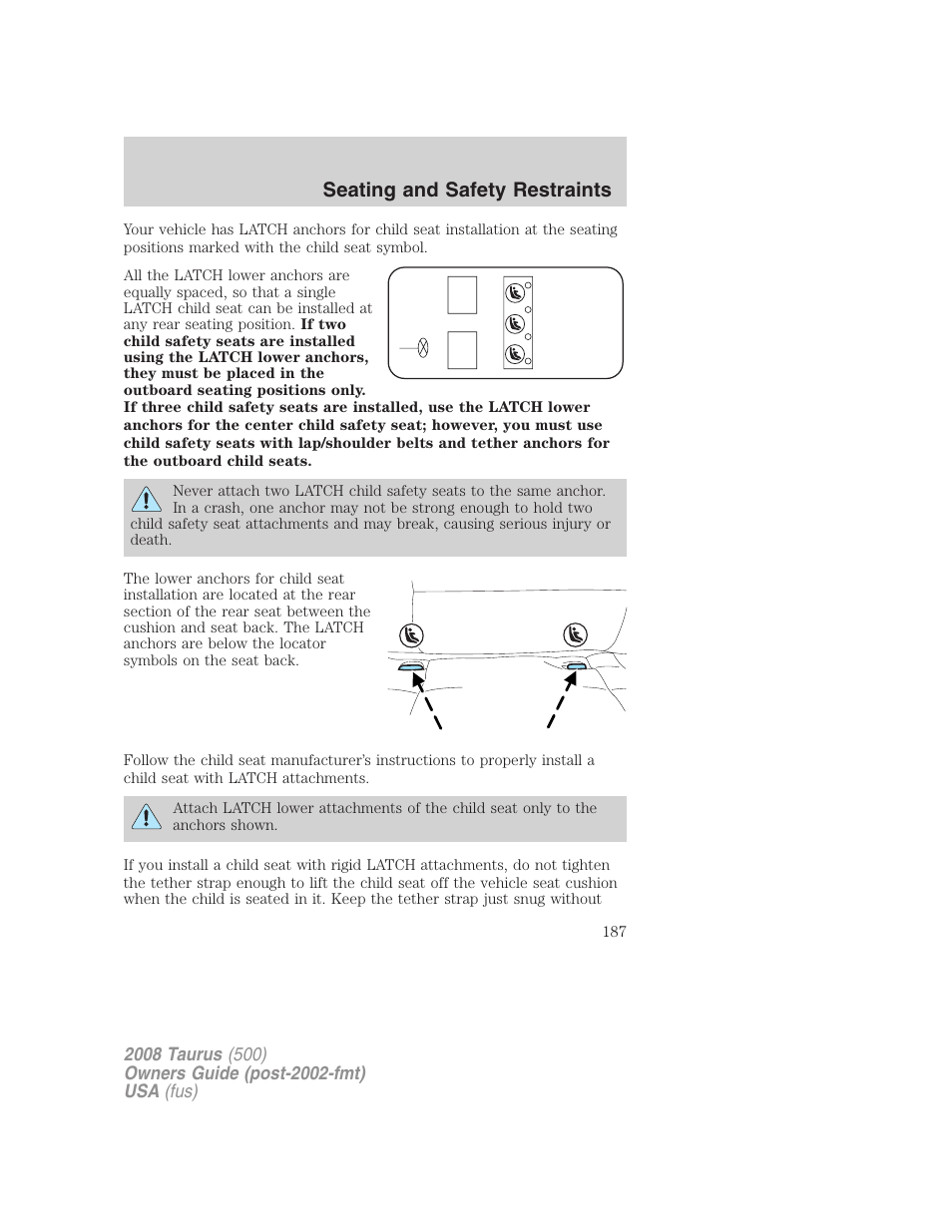 Seating and safety restraints | FORD 2008 Taurus v.2 User Manual | Page 187 / 328