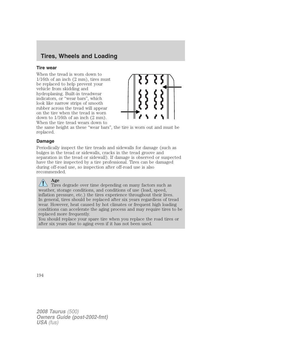 Tire wear, Damage, Tires, wheels and loading | FORD 2008 Taurus v.2 User Manual | Page 194 / 328