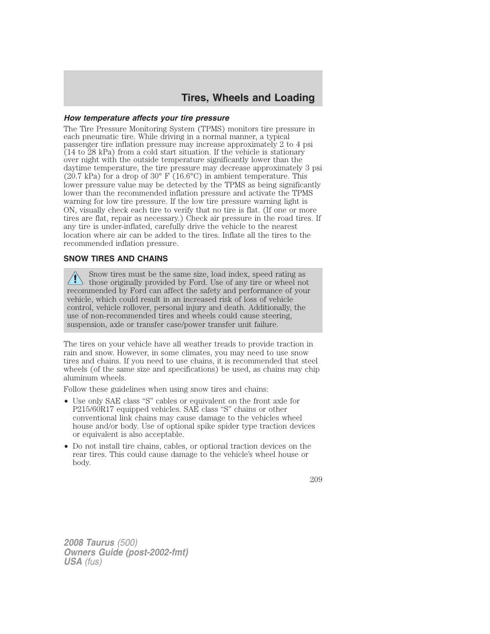 How temperature affects your tire pressure, Snow tires and chains, Tires, wheels and loading | FORD 2008 Taurus v.2 User Manual | Page 209 / 328