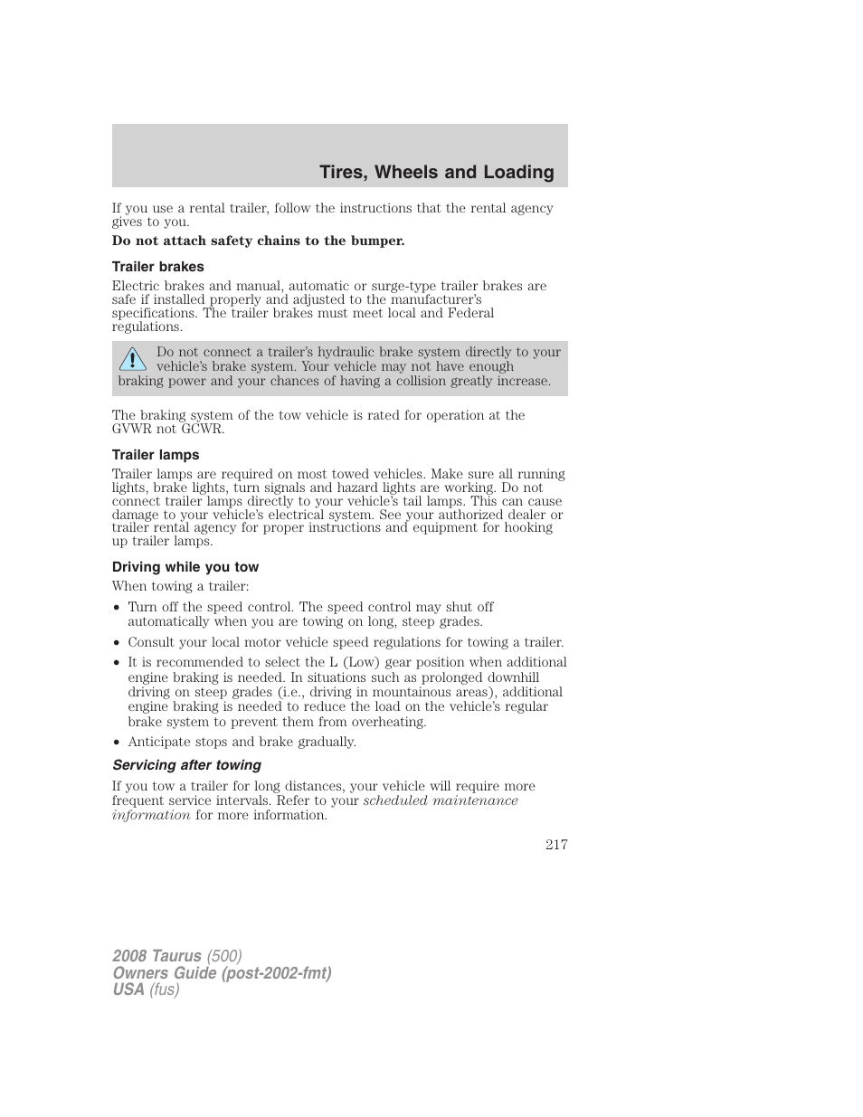 Trailer brakes, Trailer lamps, Driving while you tow | Servicing after towing, Tires, wheels and loading | FORD 2008 Taurus v.2 User Manual | Page 217 / 328