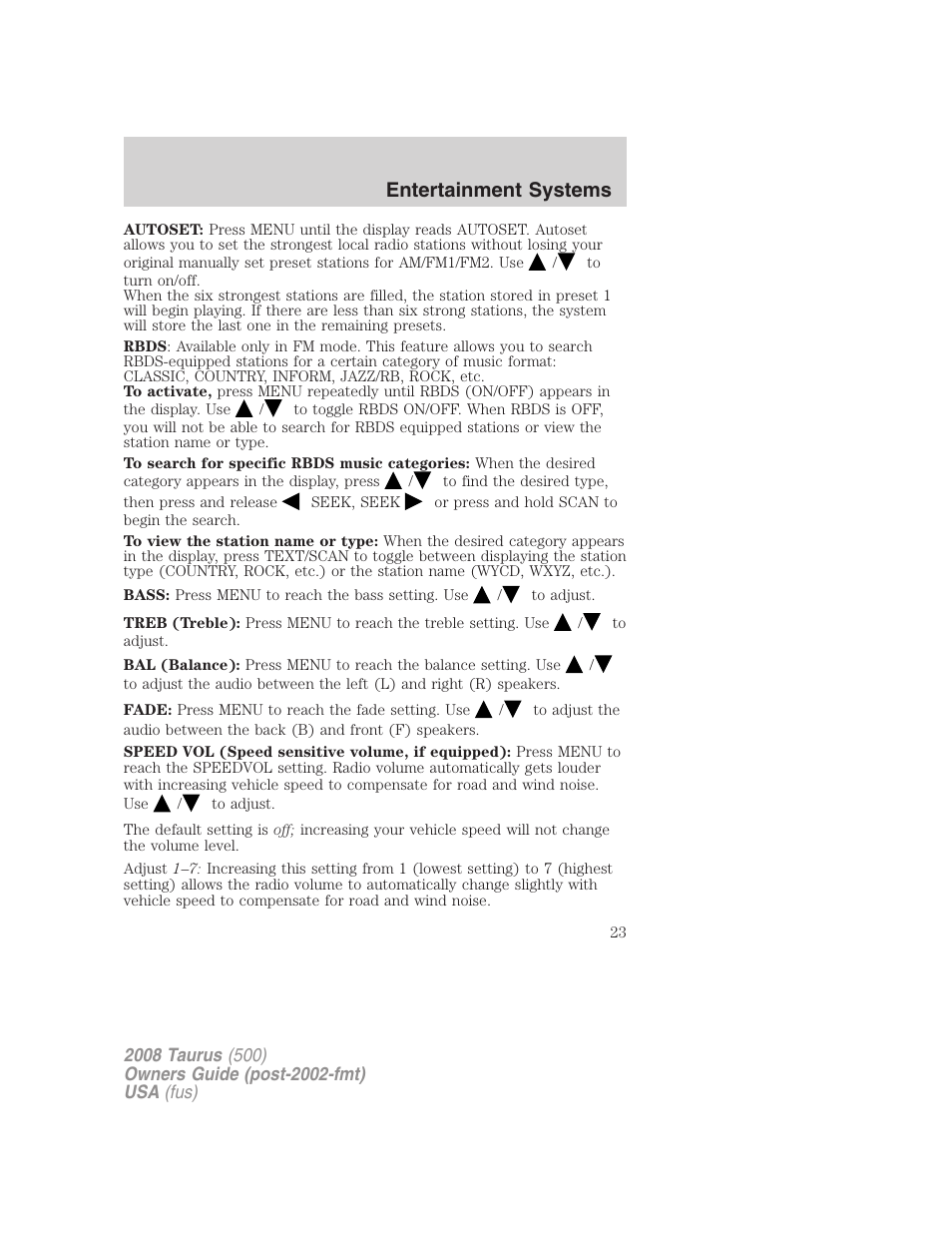 Entertainment systems | FORD 2008 Taurus v.2 User Manual | Page 23 / 328
