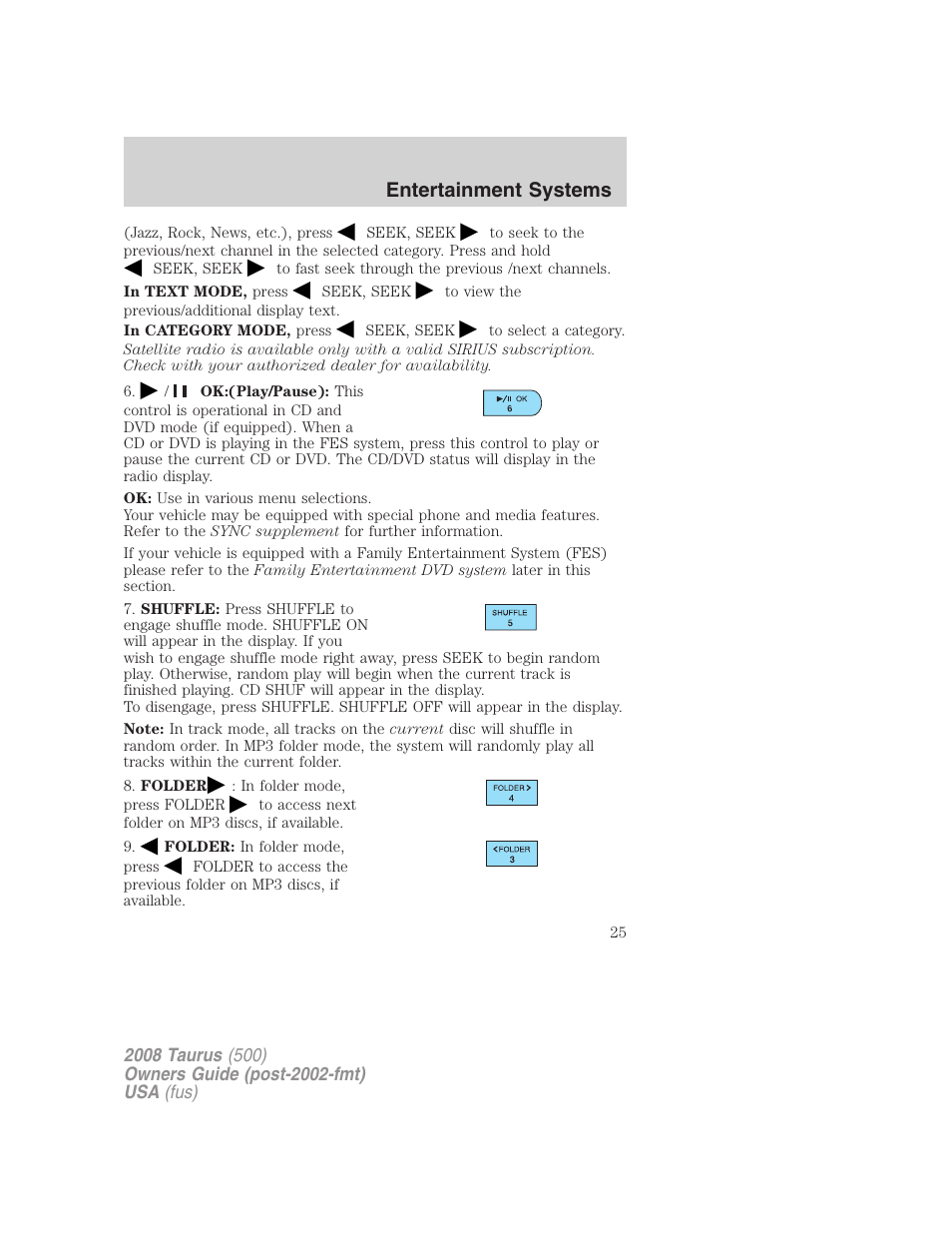 Entertainment systems | FORD 2008 Taurus v.2 User Manual | Page 25 / 328