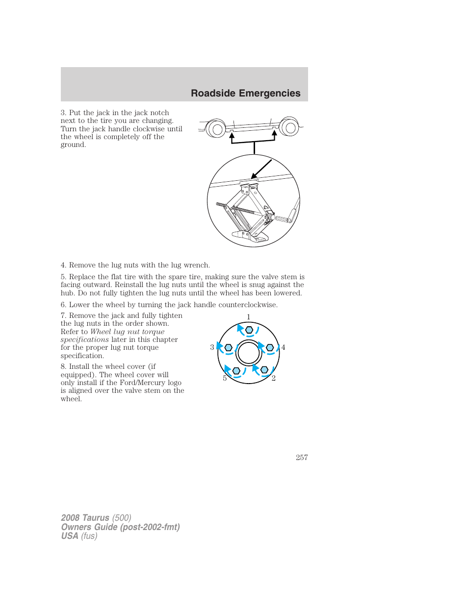 Roadside emergencies | FORD 2008 Taurus v.2 User Manual | Page 257 / 328