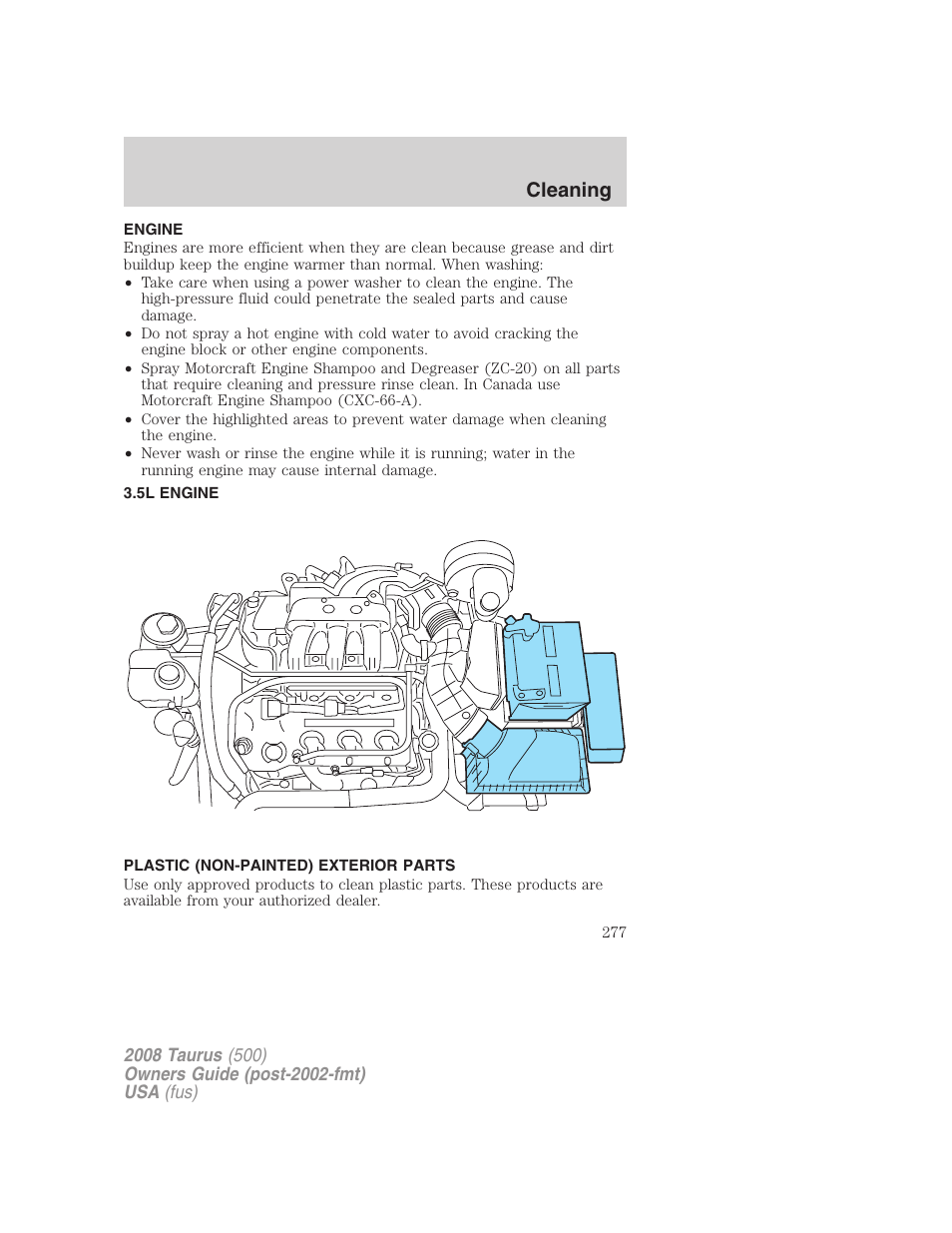 Engine, 5l engine, Plastic (non-painted) exterior parts | Cleaning | FORD 2008 Taurus v.2 User Manual | Page 277 / 328