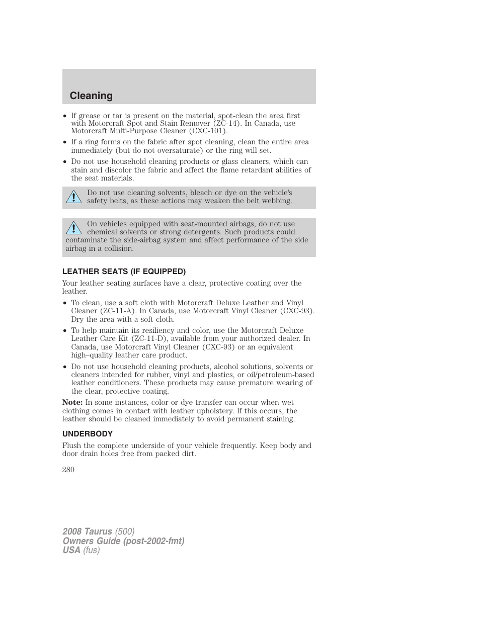 Leather seats (if equipped), Underbody, Cleaning | FORD 2008 Taurus v.2 User Manual | Page 280 / 328