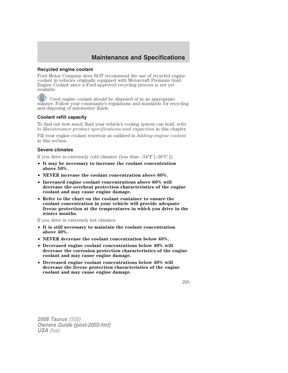 Recycled engine coolant, Coolant refill capacity, Severe climates | Maintenance and specifications | FORD 2008 Taurus v.2 User Manual | Page 295 / 328