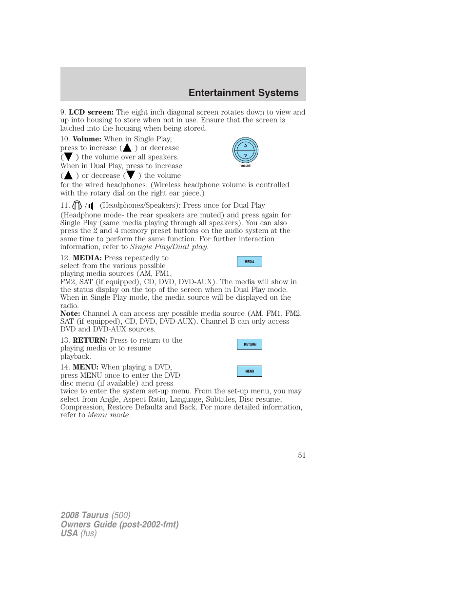 Entertainment systems | FORD 2008 Taurus v.2 User Manual | Page 51 / 328